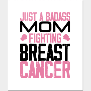 Breast Cancer Mom Quote Posters and Art